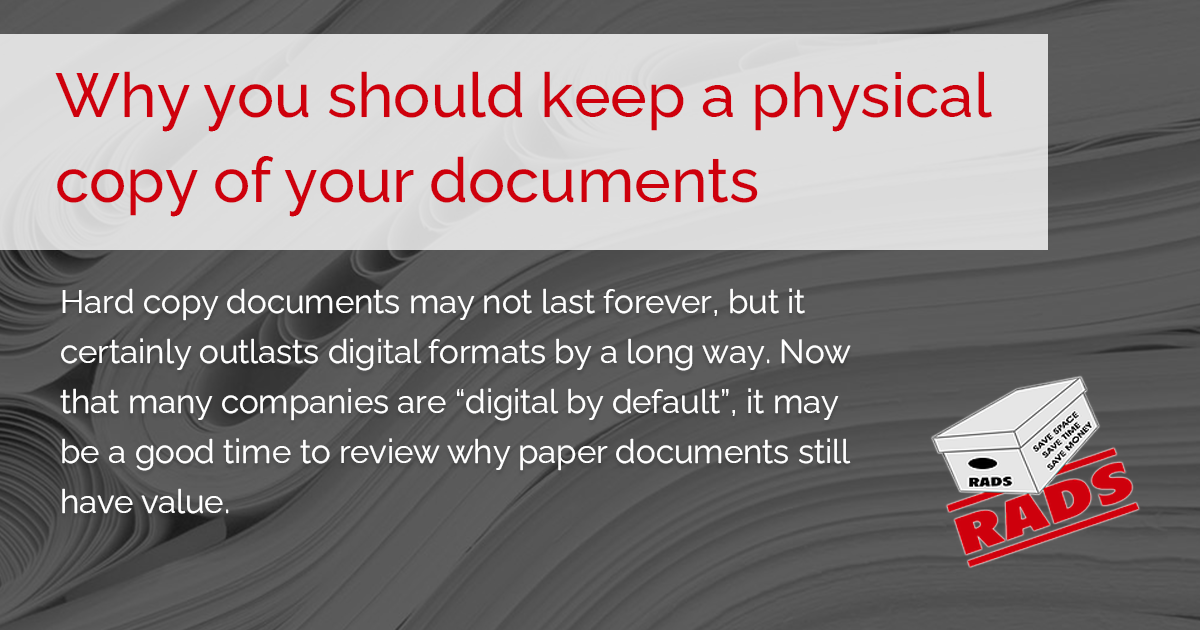 Why you should keep a physical copy of your documents Rads Document